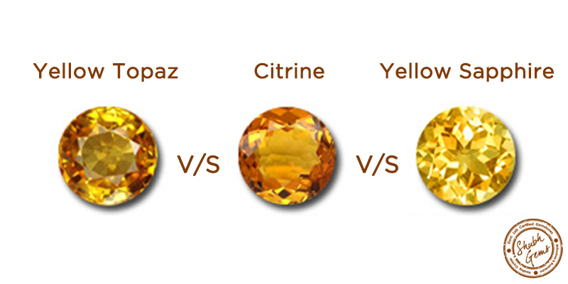Citrine VS Yellow Topaz VS Yellow Sapphire