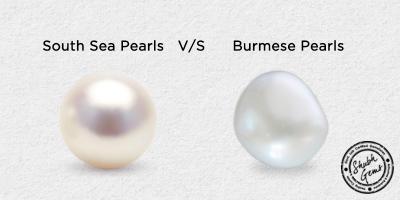 Why should you prefer South Sea Pearls over Burmese Pearls?
